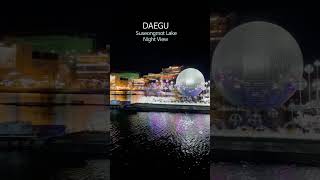 Daegu Suseongmot  night view #suseongmot #Suseonglake #nightview #travel #holidaytraveller #daegu