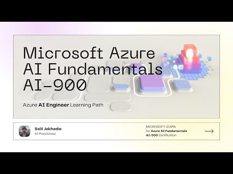 [Aug-2024] The Ultimate Guide to Azure AI Fundamentals - Microsoft AI-900 Certification (Part-3)