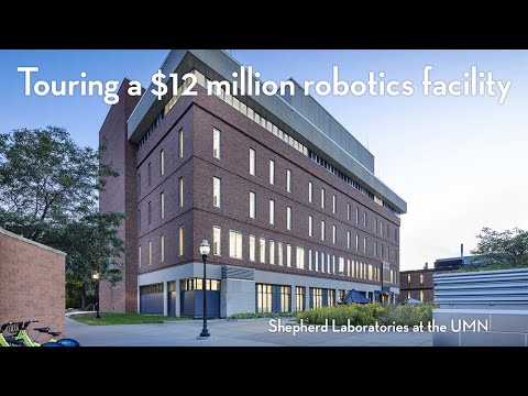 Touring a $12+ million robotics facility | Shepherd Laboratories at the University of Minnesota
