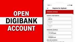 DBS DigiBank App - How to Open an Account in 2023? (GUIDE)