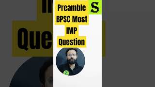 Preamble Of Indian Constitution#bpsc #bpscpre #70bpsc #gyansir