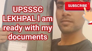 I am ready for UPSSSC lekhpal dv #upsssc #uplekhpal #lekhpalcutoff #lekhpaldv #sarkariexam