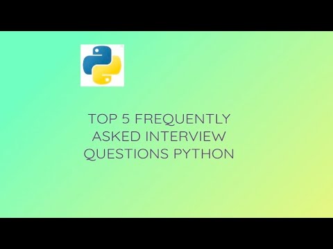 Top 5 Frequently asked Python interview questions #python
