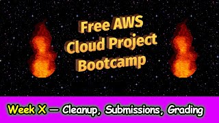 FREE AWS Cloud Project Bootcamp (FINAL WEEK)