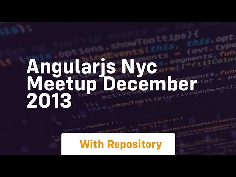 Angularjs nyc meetup december 2013