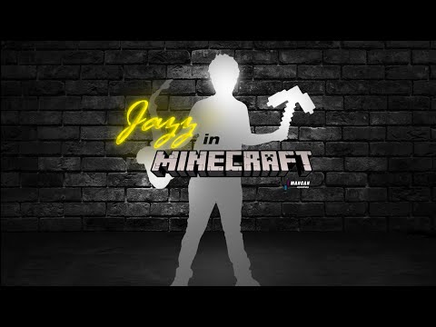 Jazz in Minecraft Trailer One