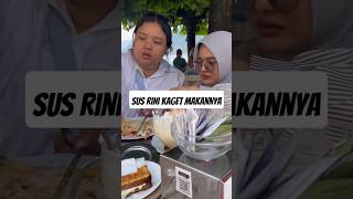 Far away to Italy, rich people's food, just like this, Sus Rini, very surprised and laughing