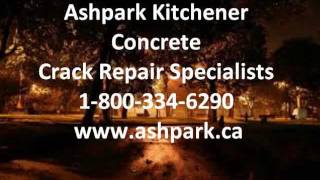 Kitchener Concrete Crack Repair Basement Foundation Epoxy Polyurethane Specialists