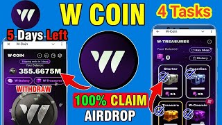 W Coin 100% AirDrop Claim 4 Tasks | W Coin Airdrop Withdrawal Now