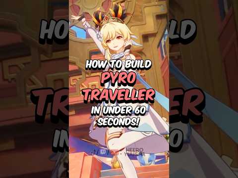 BEST PYRO TRAVELER BUILD - How to Build Pyro Traveller in 60 Seconds #genshinimpact #genshin