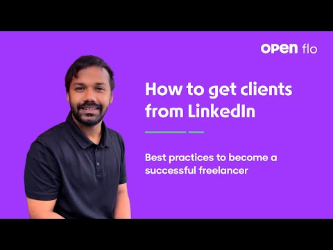 How to get clients from LinkedIn | Best practices to become a successful freelancer