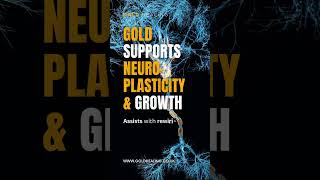 🔄 Rewire your mind with gold. #Neuroplasticity #MindGrowth #NootropicGold #goldhealing