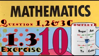 Science Group Mathematics Class 10, Unit 1; Exercise 1.3; Question 1, 2 & 3 Complete Solution