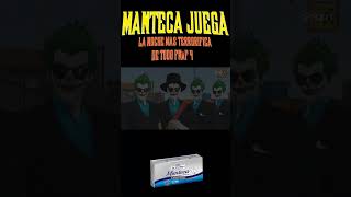 MANTECA JUEGA: La noche mas terrorifica de todo FNaF4 #memes #humor