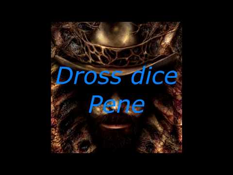 DROSS DICE PENE
