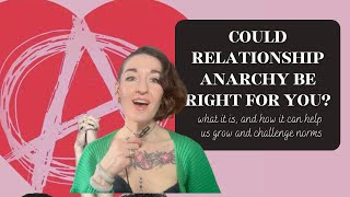 Could Relationship Anarchy Be Right For You?: Exploring Unconventional Relationship Styles