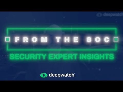 From the SOC: Endpoint Detection and Response Best Practices | Deepwatch