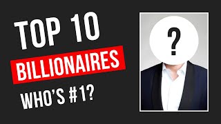 Top 10 Richest People in the World 2025 | Shocking Billionaire Rankings & Net Worths