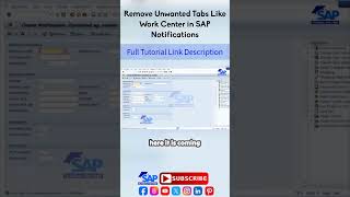 Remove Unwanted Tabs Like Work Center in SAP Notification | SAP QM Configuration | Free SAP Tutorial