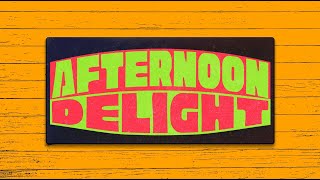 Afternoon Delight Livestream | July 23, 2025