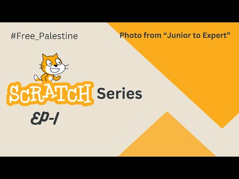 Scratch Series: Ep-1
