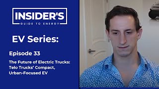 33 - The Future of Electric Trucks: TELO Trucks' Compact, Urban-Focused EV