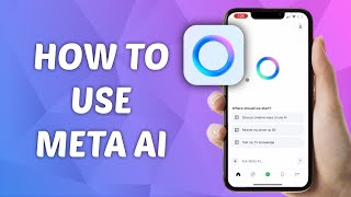 How to Use Meta AI App