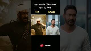 RRR movie Reel & Real characters #shorts #rrr #rrrmovie #rajamouli #jrntr #ramcharan #aliabhatt