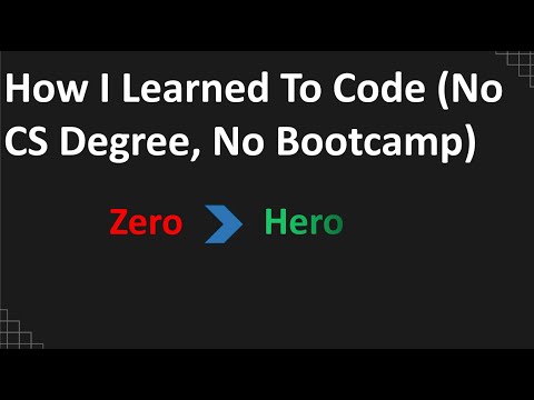 How I Learned To Code (No CS Degree, No Bootcamp)