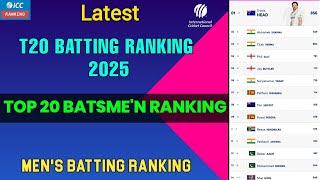 ICC Ranking 2025 | Top 20 T20 Batsman Rankings | T20 Batting Ranking 2025 | Latest Ranking 2025 |