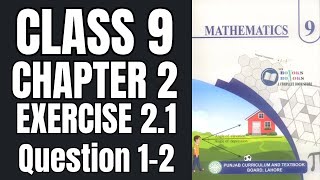 Class 9 math new book exercise 2.1 Question 1&2 || PCTB Punjab textbook board || Math With Afshan ||