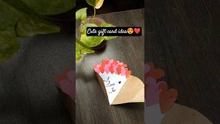 cute gift card idea❤️😍|#diy#shortsfeed#artcraft#diycard#shorts#trending#viral#easycraft#ideas#love