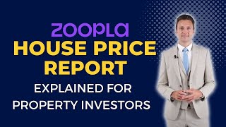 Zoopla report for property investors EXPLAINED | Property Investment