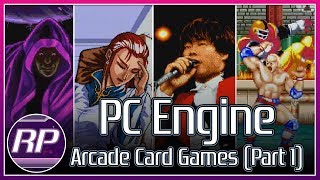 PC Engine Arcade Card Catalog Exploration (Part 1/2) - Retro Pals