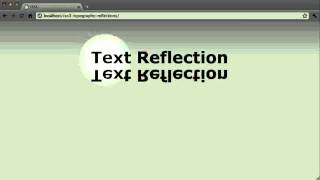 CSS3 Tutorials - CSS3 Typography - Reflections Part 1