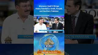 Monsoon Spell 4 Brings Heavy Rainfall to Sindh, Punjab, and Northern Pakistan #ptvworld