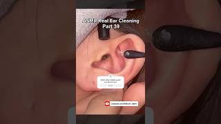 Part 39 | ASMR Ear Cleaning #asmr #耳かき #earcleaning #relaxing #fyp