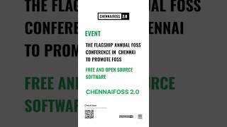 ChennaiFOSS 2.0 | The Flagship annual FOSS conference in Chennai | Free and Open Source Software