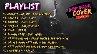 10 Lagu Indo Pop Punk Cover Terbaik, Hits dan Trending By asdboys