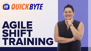 What is Agile SHIFT training? An ITProTV Quick Byte