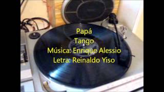 JUAN D'ARIENZO - MARIO BUSTOS - PAPÁ - TANGO - 1958