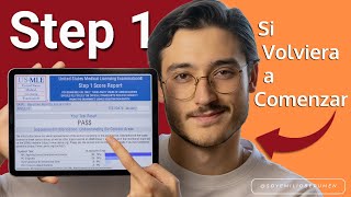 ¿Cómo estudiar para el USMLE Step 1? (Si volviera a comenzar)
