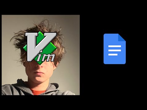 Replacing google docs with vim
