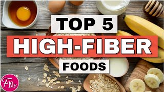 ✅Top 5 High-Fiber Foods for Better Digestive Health || Fiber-Rich Foods!