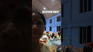Reception party 🙏🙏🙏#Shorts #youtube #Dipali' vlog SHG