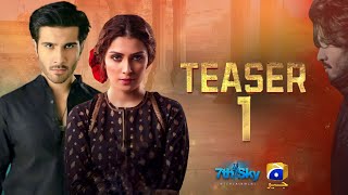 Teaser 1 | Coming Soon🔥 | Ayeza khan | Feroz khan | Geo Tv