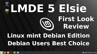 LMDE 5 Elsie os First Look Review