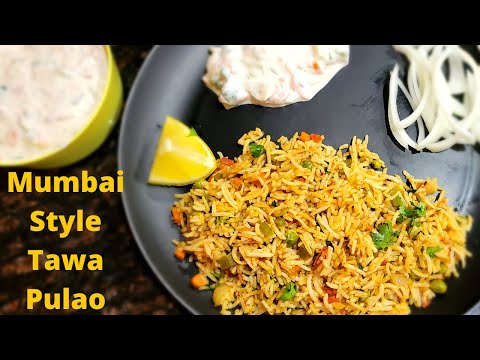 Mumbai Style Tawa Pulao | Tawa Pulao Recipe | Mumbai Street food | Tawa Pulao with Vegetables Raita