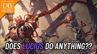 Does Lucius do anything? (in legendary events)