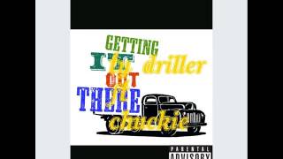 GETTING IT  Ty driller ft chuckie prod: cannon last chance studio